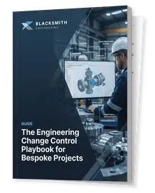 The Engineering Change Control Playbook for Bespoke Projects